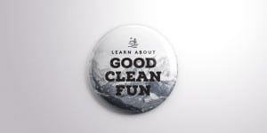 Employee "ask me" button for Powdr's Good Clean Fun campaign designed by 3Degrees