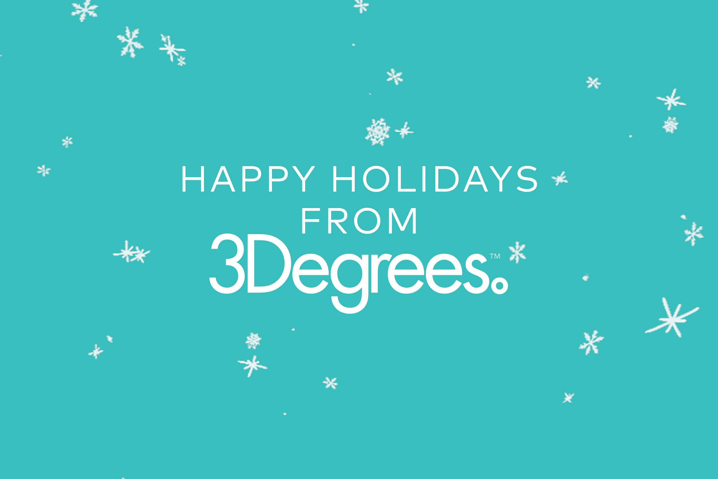 Happy Holidays form 3Degrees