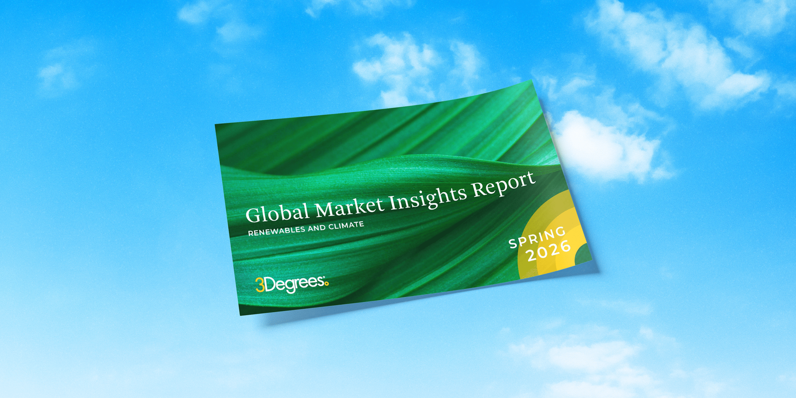 3Degrees' Global Market Insights Report Spring 2026